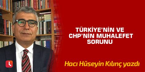 Türkiye’nin büyüyen boşluğu ya da sorunu: Muhalefet